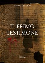 Il primo testimone