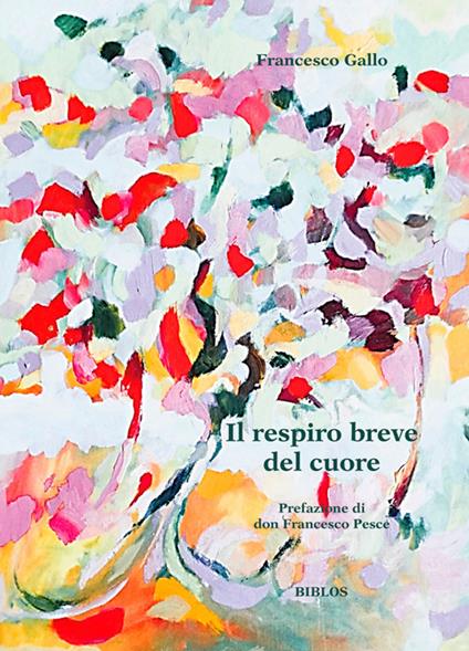 Il respiro breve del cuore - Francesco Gallo - copertina