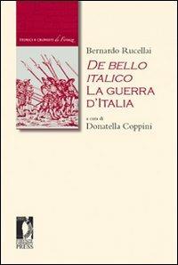 De bello italico. La guerra d'Italia - Bernardo Rucellai - copertina