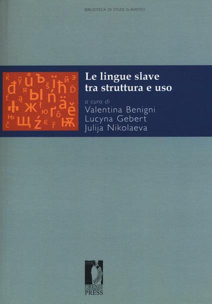 Le lingue slave tra struttura e uso - copertina