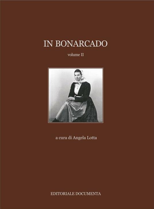 In Bonarcado. Ediz. illustrata. Vol. 2 - copertina