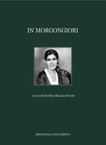 In Morgongiori. Ediz. illustrata