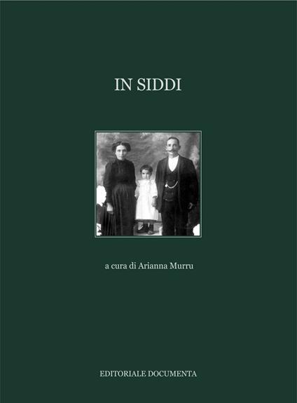 In Siddi. Ediz. illustrata - copertina