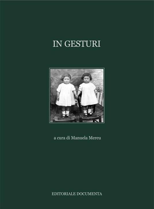 In Gesturi. Ediz. illustrata - copertina