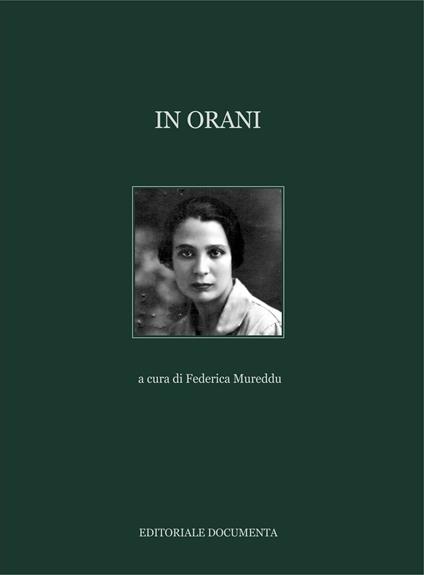 In Orani. Ediz. illustrata - copertina