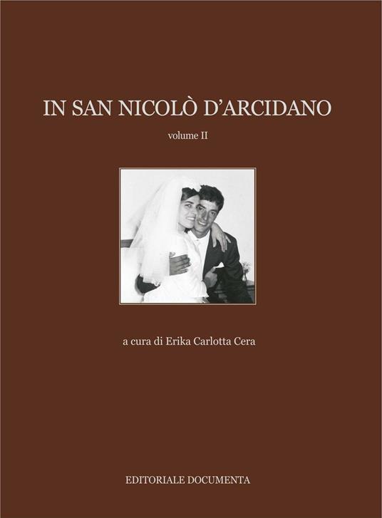 In San Nicolò d'Arcidano. Ediz. illustrata. Vol. 2 - copertina