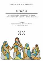 Busachi. Il culto di San Bernardino da Siena, Sant'Antonio da Padova e Santa Susanna