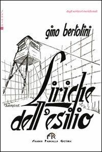 Liriche dall'esilio - Gino Bertolini - copertina