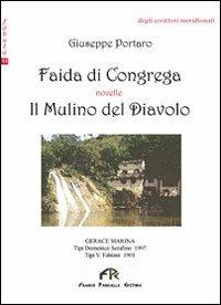 Faida di Congrega. Il mulino del diavolo - Giuseppe Portaro - copertina