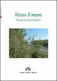 Verso il mare - Luisa Ranieri - copertina