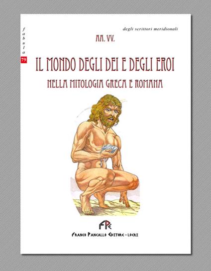 Il mondo degli dei e degli eroi - copertina