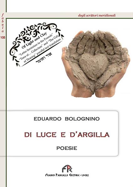 Di luce e d'argilla - Eduardo Bolognino - copertina