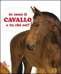 Io sono il cavallo e tu chi sei? - copertina