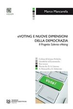 EVoting e nuove dimensioni della democrazia. Il progetto Salento eVoting