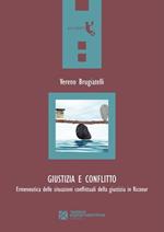 Giustizia e conflitto. Ermeneutica delle situazioni conflittuali della giustizia in Ricoeur