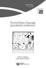 Terminologia, linguaggi specialistici, traduzione