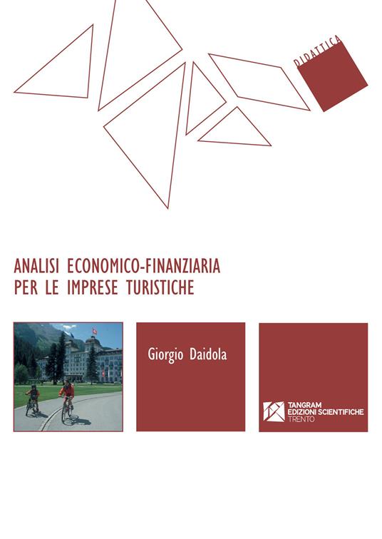 Analisi economico-finanziaria per le imprese turistiche - Giorgio Daidola - copertina