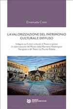 La valorizzazione del patrimonio culturale diffuso. Indagine sui fruitori culturali di Pesaro e ipotesi di valorizzazione del Museo della Marineria Washington Patrignani e del teatro La piccola ribalta