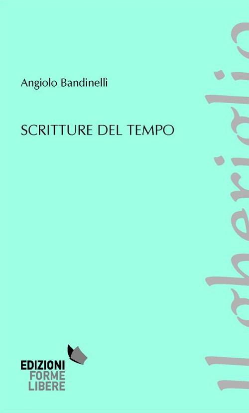 Scritture del tempo - Angiolo Bandinelli - copertina