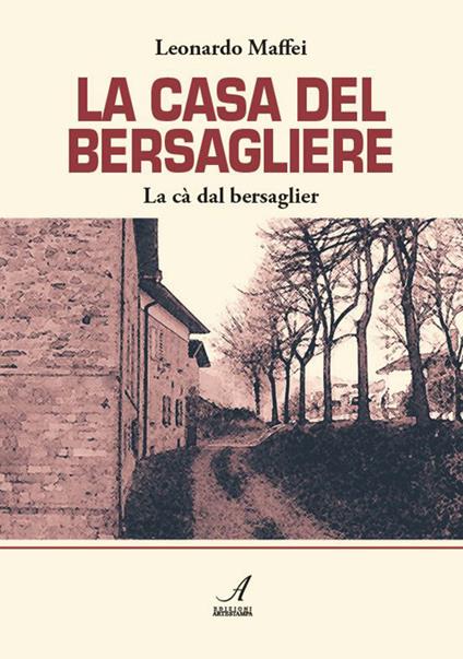 La casa del bersagliere - Leonardo Maffei - copertina