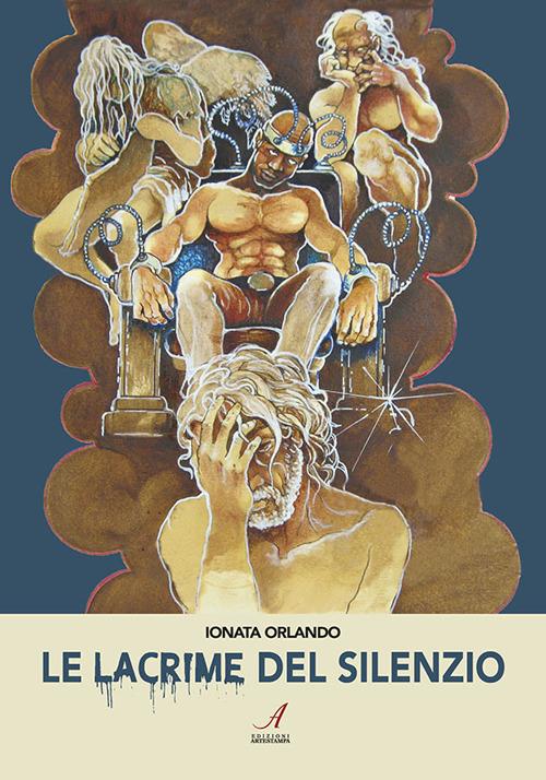 Le lacrime del silenzio - Orlando Ionata - copertina