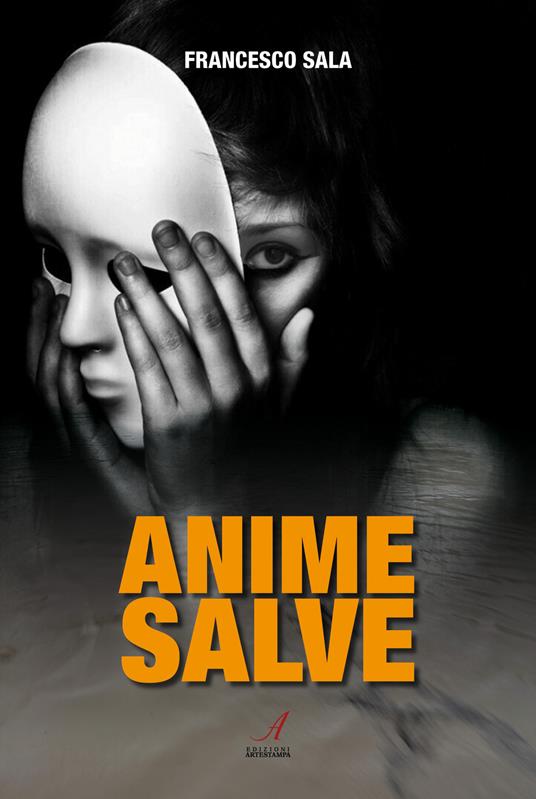 Anime salve - Francesco Sala - copertina