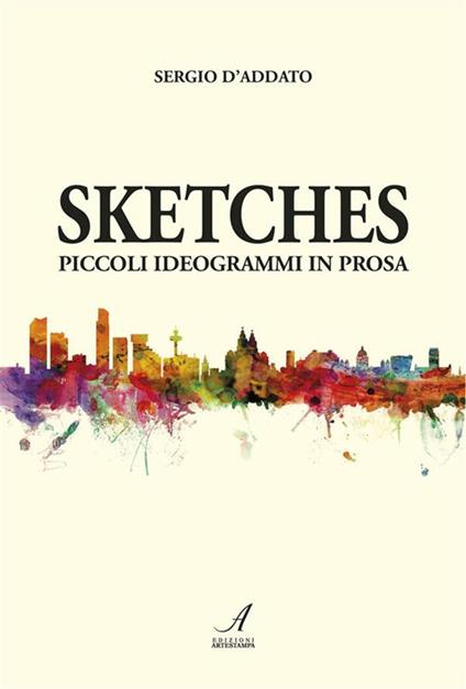 Sketches - Sergio D'Addato - ebook