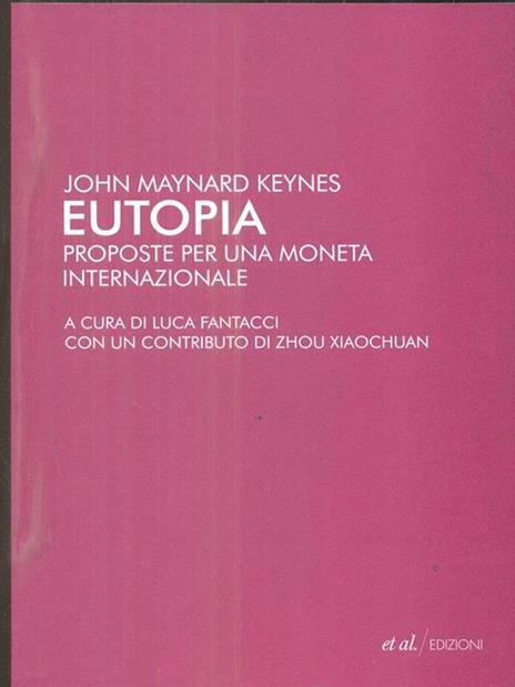 Eutopia. Proposte per una moneta internazionale - John Maynard Keynes - 5