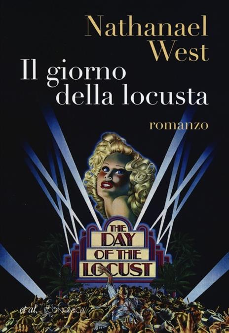 Il giorno della locusta - Nathanael West - 4