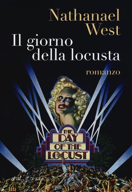 Il giorno della locusta - Nathanael West - 3