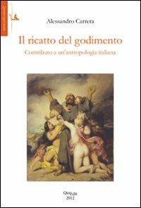 Il ricatto del godimento - Alessandro Carrera - copertina