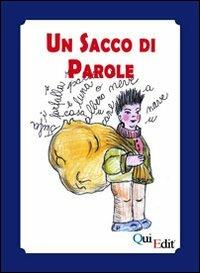 Un sacco di parole. Manuale di didattica della lingua madre nella scuola dell'infanzia - Carla Bertacchini,Paola Parenti - copertina