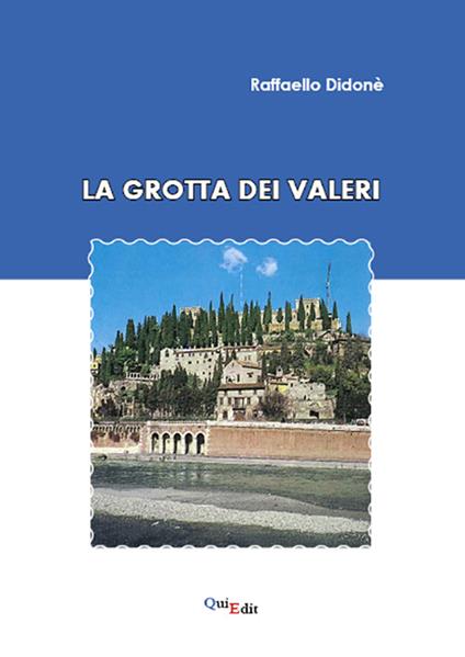 La grotta dei Valeri - Raffaello Didonè - copertina