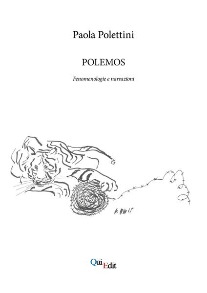 Polemos. Fenomenologie e narrazioni - Paola Polettini - copertina