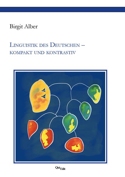 Linguistik des Deutschen. Kompakt und Kontrastiv - Birgit Alber - copertina