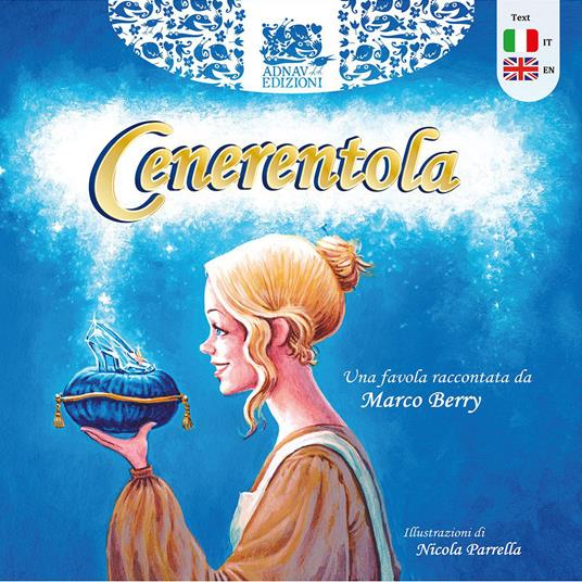 Cenerentola. Ediz. italiana e inglese - Marco Berry - copertina