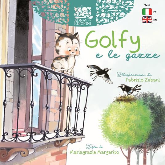 Golfy e le gazze. Ediz. italiana e inglese - Mariagrazia Margarito - copertina