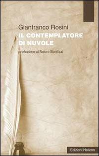 Il contemplatore di nuvole - Gianfranco Rosini - copertina