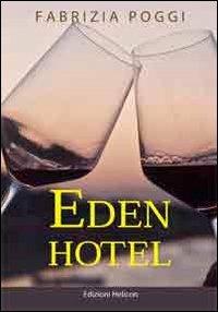 Eden Hotel - Fabrizia Poggi - copertina