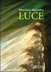 Luce - Monique Mazreku - copertina