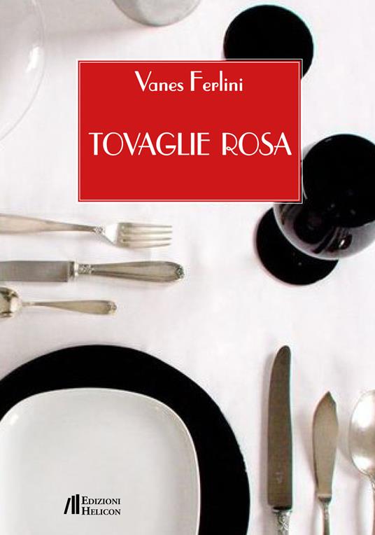 Tovaglie rosa - Vanes Ferlini - copertina