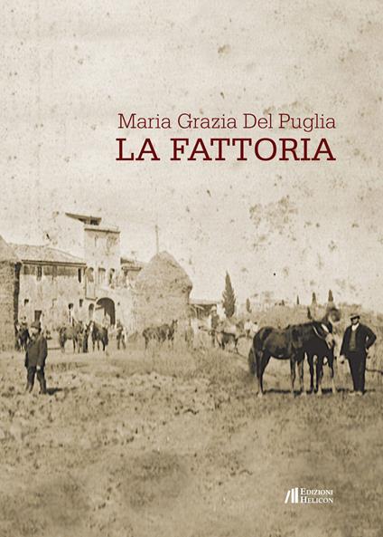 La fattoria - Maria Grazia Del Puglia - copertina