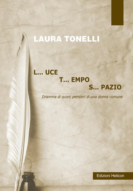 Luce tempo spazio - Laura Tonelli - copertina