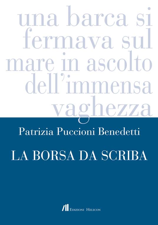 La borsa da scriba - Patrizia Puccioni Benedetti - copertina