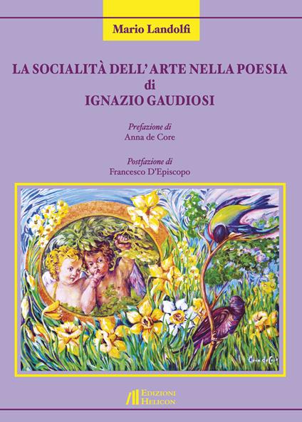 La socialità dell'arte nella poesia di Ignazio Gaudiosi - Mario Landolfi - copertina