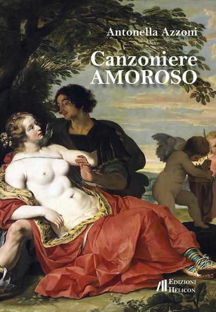 Canzoniere amoroso - Antonella Azzoni - copertina