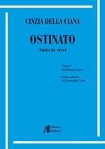 Ostinato. Suite in versi