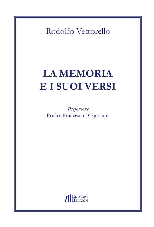 La memoria e i suoi versi - Rodolfo Vettorello - copertina