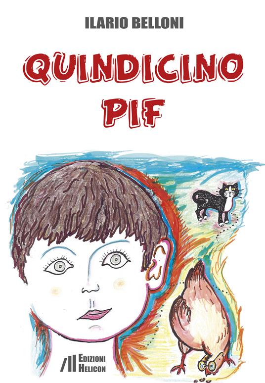 Quindicino Pif - Ilario Belloni - copertina