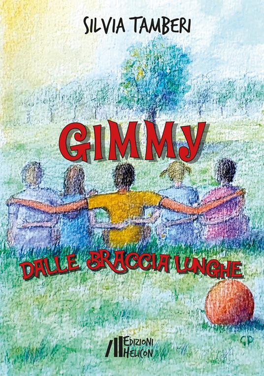 Gimmy dalle braccia lunghe - Silvia Tamberi - copertina